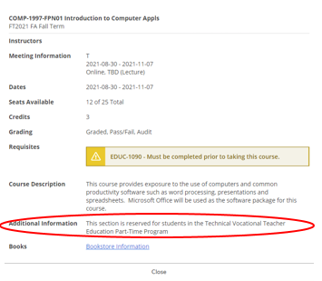 在“部分详细信息”下查找“附加信息”，该信息可确定该部分是否为特定e8体育app的学生保留。您将无法注册为其他e8体育app保留的e8体育app部分。