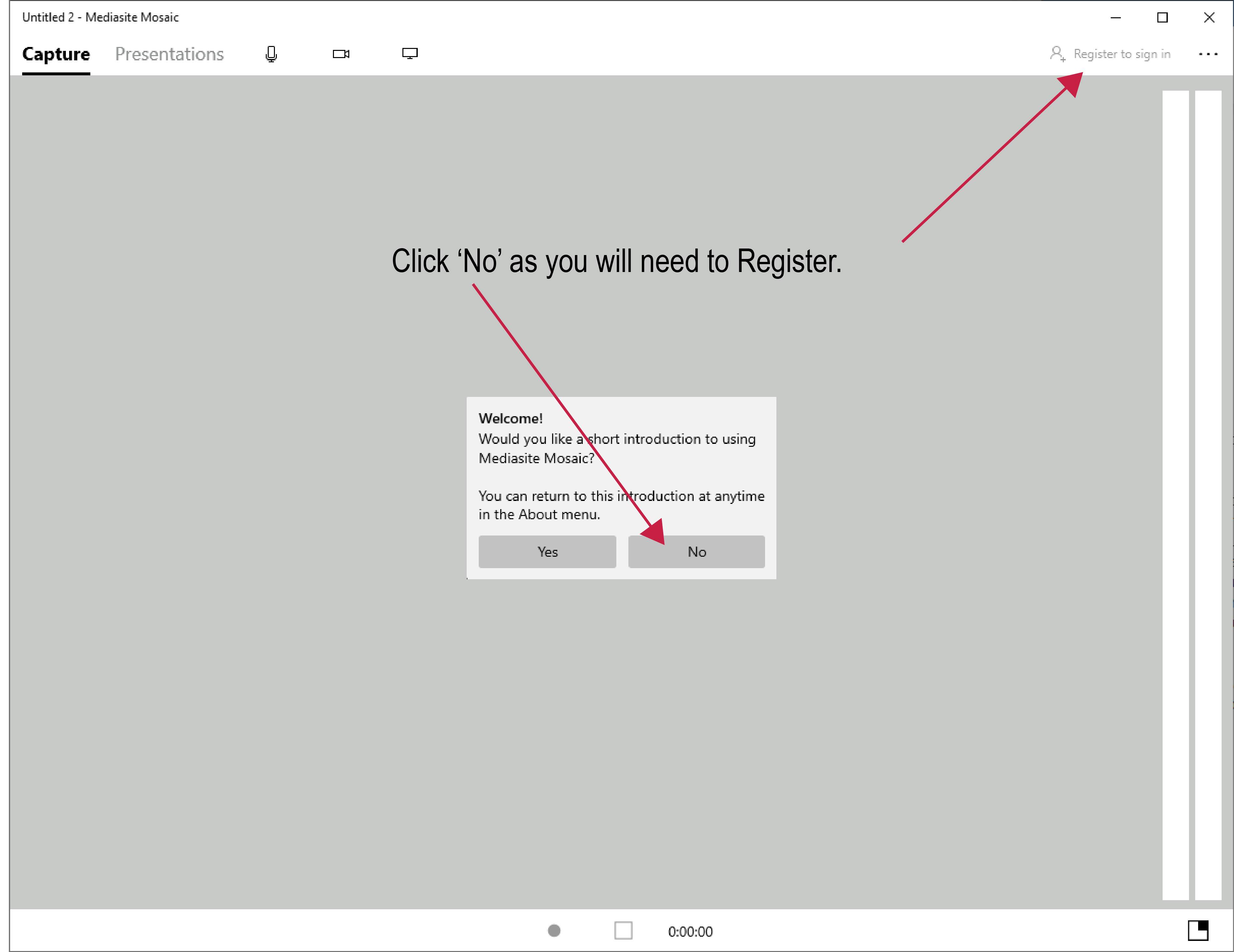 在欢迎弹出窗口中点击“否”，因为您需要注册。