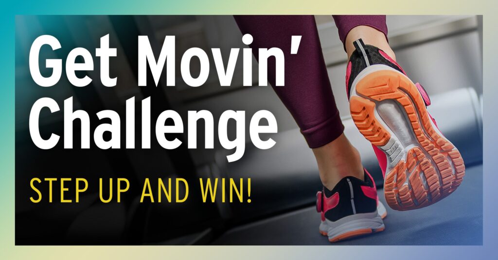 一位女士穿着橙色跑鞋迈出一步的照片，文字标题为“Get Movin' Challenge”，副标题为“Step Up and Win!”