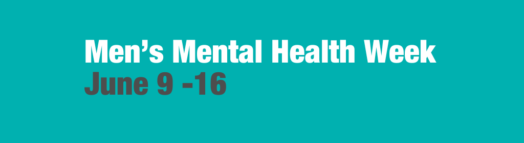 白色文本的男性心理健康周横幅，黑色文本的 6 月 9 日至 16 日